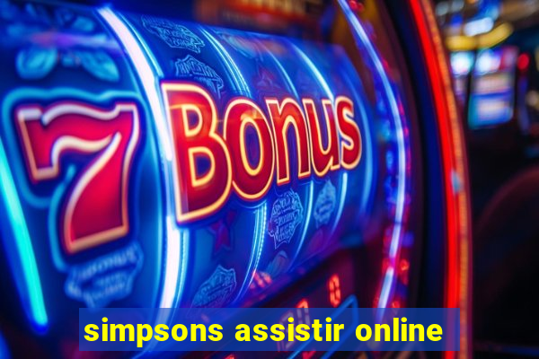 simpsons assistir online